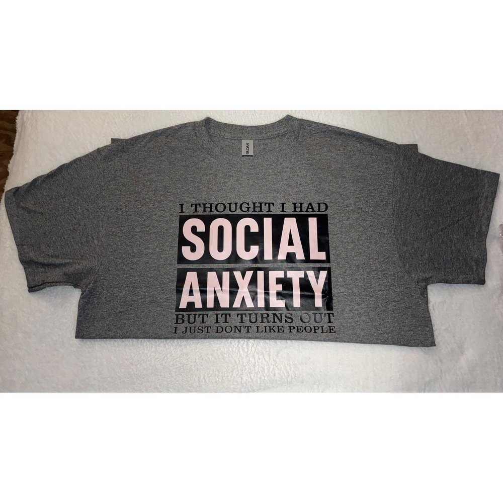 Gildan "I Thought I Had Social Anxiety" Graphic T-Shirt
